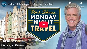 Rick’s Fall Trip Report: Poland and Istanbul